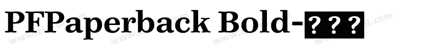 PFPaperback Bold字体转换